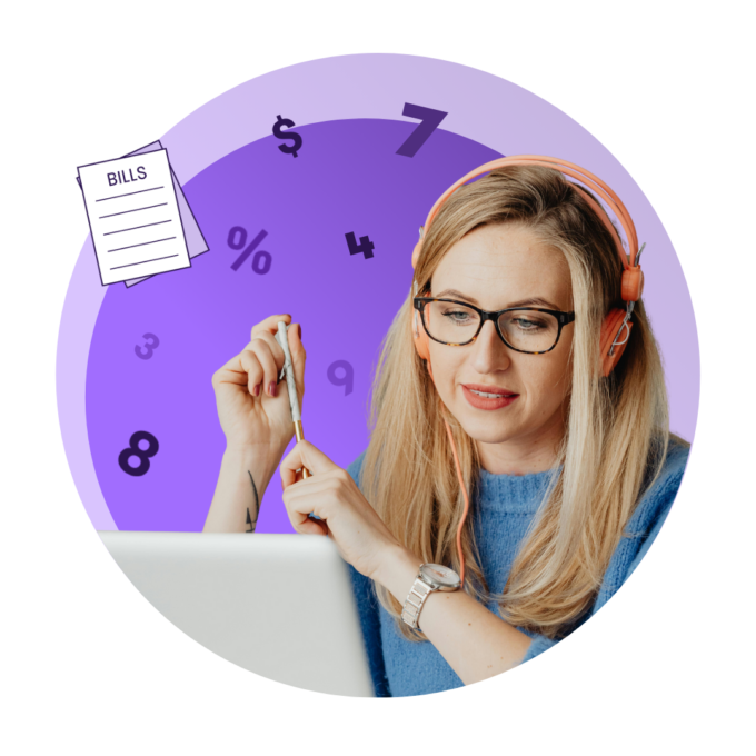 A woman wearing headphones sitting in front of a laptop. She is holding a pencil. In the background, there are various symbols including numbers, as well as an illustration of a stack of papers labeled "bills".